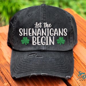 Let the Shenanigans Begin with Shamrock | Distressed Baseball Cap OR Ponytail Hat | St. Patrick&#39;s Day Hat | Shamrock Accessories