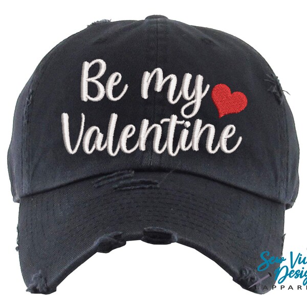 Be My Valentine Hat | Distressed Baseball Cap OR Ponytail Hat | Love | Valentines Day Gift | Heart Hat | Valentines Day Outfit