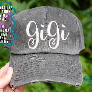 Gigi Hat | Distressed Baseball Cap OR Ponytail Hat | Customize your text - Grandma, Mimi, Mamaw, Gigi ... | Gift for Gigi | Gigi Gifts