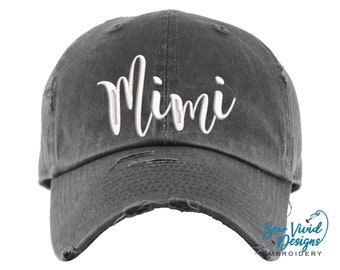 Mimi Hat | Distressed Baseball Cap OR Ponytail Hat | Customize your text - Grandma, Mimi, Mamaw, Gigi ... | Gifts for Nana | Mimi Gift