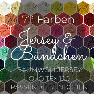 Puede incluir: Una muestra colorida de 72 telas en un patrón de panal. Las muestras están hechas de jersey de algodón y están disponibles en una variedad de colores. El texto "72 Farben Jersey & Bündchen Baumwolljersey Öko Tex 100 Passende Bündchen" se muestra en la imagen.