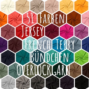 Könnte beinhalten: Eine Farbkarte mit Stoffmustern in verschiedenen Farbtönen, angeordnet in einem Wabenmuster. Der Text lautet: "51 FARBEN JERSEY FRENCH TERRY BÜNDCHEN OVERLOCKGARN". Die Stoffe reichen von Weiß bis Schwarz und zeigen eine Vielzahl von Farben.