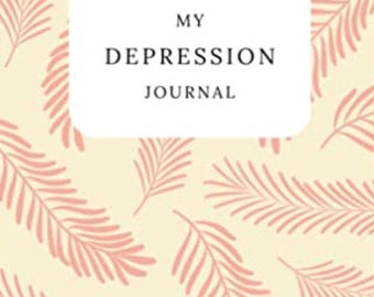 Daily Depression Journal