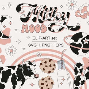 Könnte beinhalten: Ein Set digitaler Cliparts mit Kuhmuster. Das Set enthält eine Kuh, einen Mond, einen Planeten, einen Kaktus, ein Glas Milch und Kekse. Der Text "Milky Mood" ist in einer Retro-Schriftart dargestellt.