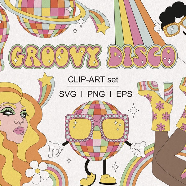 Retro Groovy Disco party Disco ball Disco girl Disco ghost Platform Boots Funky sunglasses Cocktails clipart set PNG SVG digital download