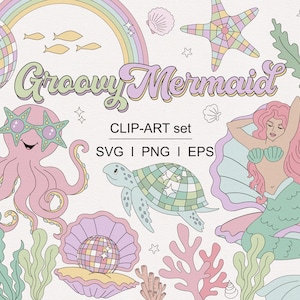 Retro Groovy Mermaid Turtle Octopus Jellyfish Shark Crab Shells Underwater Disco Party Mermaid Drinks clipart set PNG SVG digital download