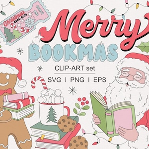 May include: A digital clip art set with a Christmas theme featuring a gingerbread person holding books, Santa Claus reading a book, a mug of hot chocolate with marshmallows, and a ticket that says "Christmas Book Club". The text "Merry Bookmas" is in large, stylized letters. The text "CLIP-ART set SVG I PNG I EPS" is also included.