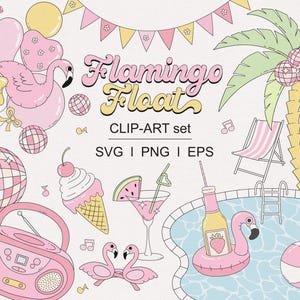 Könnte beinhalten: Ein digitales Clip-Art-Set mit Retro-Sommermotto. Das Bild zeigt einen rosa Flamingo-Schwimmer, einen Pool, eine Boombox und verschiedene andere Illustrationen zum Thema Sommer. Der Text lautet "Flamingo Float" und "CLIP-ART set SVG I PNG I EPS".
