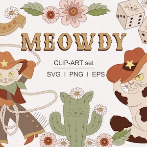 Meowdy Cowboy Cat Western Rodeo Chat du Far West Cactus Amoureux des chats clipart ensemble Téléchargement numérique individuel PNG SVG