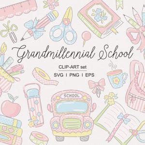 May include: A selection of pastel-coloured school-themed clip art. The image includes a school bus, pencils, scissors, books, a backpack, and other school supplies. The text "Grandmillennial School" is displayed in cursive.