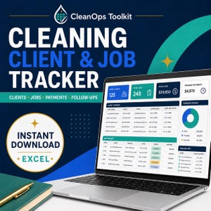 May include: A digital CleanOps Toolkit Cleaning Client & Job Tracker displayed on a laptop screen. The dashboard features data tables for clients, jobs, payments, and follow-ups, with a pie chart for payment status and an Instant Download Excel badge.