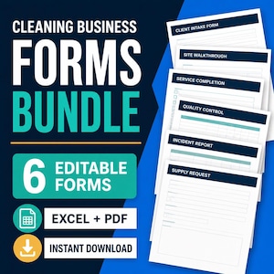 May include: A digital bundle of six editable cleaning business forms including a client intake form, site walkthrough, service completion, quality control, incident report, and supply request, available in Excel and PDF formats for instant download.