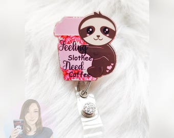 Coffee Badge Reel, Sloth Badge Reel, Glitter Badge Reel, Customized Badge Reel, Christmas Gift, Stocking Stuffer