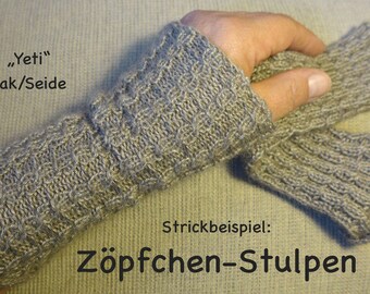 STRICKSET Stulpen Pulswärmer YAK SEIDE 50/50 Edelfaser 30 g +