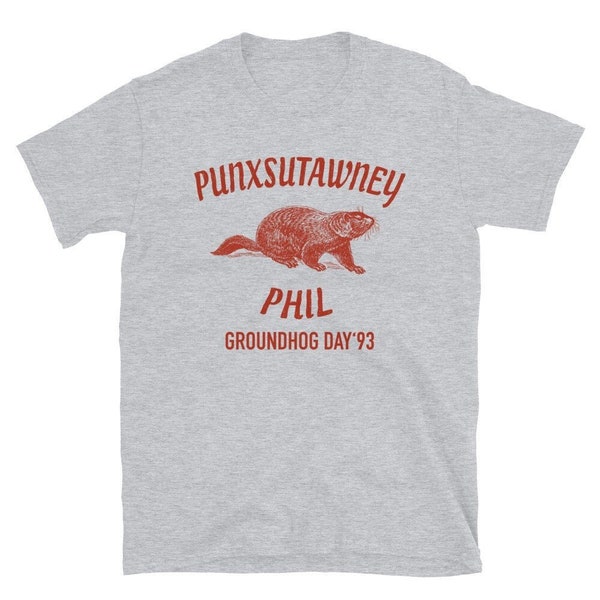 Groundhog Day Shirt, Punxsutawney Phil Shirt, Bill Murray Shirt, Parody Shirt, Short-Sleeve Unisex T-Shirt