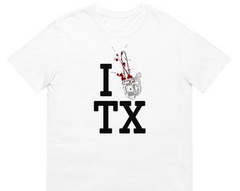 Texas Chainsaw I Love Texas Shirt, Texas Chainsaw Massacre Shirt, Horror Movie Shirt, Leatherface Shirt, Unisex T-Shirt