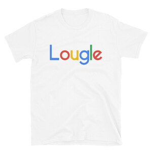 Könnte beinhalten: Weißes T-Shirt mit dem Wort "Loogle" in bunten Buchstaben gedruckt, das das Google-Logo nachahmt.