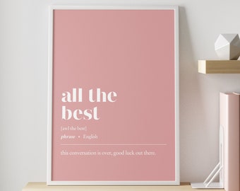 Funny office decor | All the best CUSTOMISABLE illustration print | Minimalist home office decor | work from home art | office wall decor