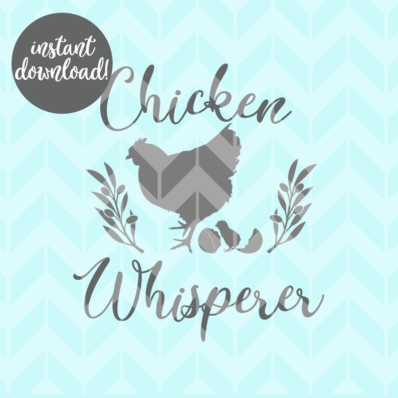Download Chicken SVG File Chicken Whisperer SVG Chicken Farm | Etsy