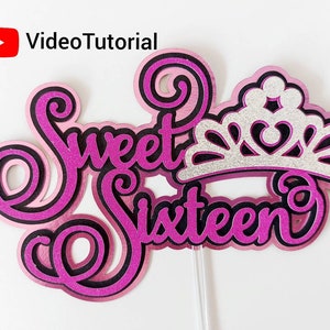 Layered SVG Kuchen Topper Sweet Sixteen Krone Happy Birthday 16 cricut svg cut Datei Vorlage Kuchendeckel diy Cricut Silhouette Cameo Laser-Schnitt