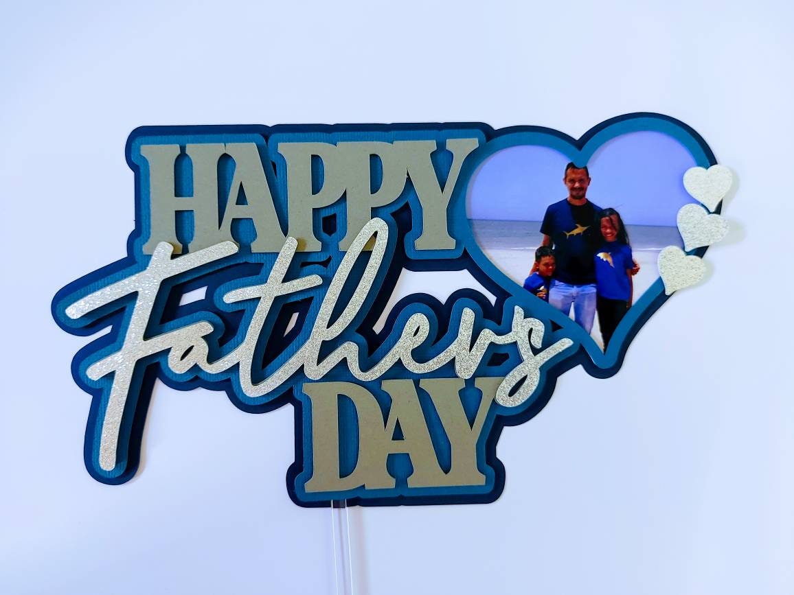 Free Free 288 Happy Father&#039;s Day Cake Topper Svg SVG PNG EPS DXF File