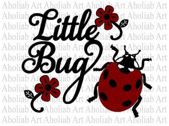 Little Bug Ladybug SVG Cut File Cricut Silhouette Cameo Printable