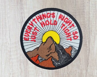 Everything's right so just hold tight, Phish patch, home embroidered patches