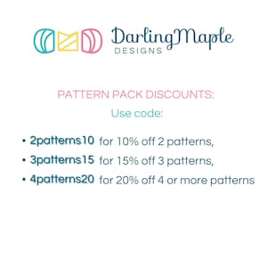 K&ouml;nnte beinhalten: Eine Grafik mit dem DarlingMaple DESIGNS Logo in T&uuml;rkis, Gelb und Pink. Darunter steht der Text: PATTERN PACK DISCOUNTS: Use code: 2patterns10 for 10% off 2 patterns, 3patterns15 for 15% off 3 patterns, und 4patterns20 for 20% off 4 or more patterns.