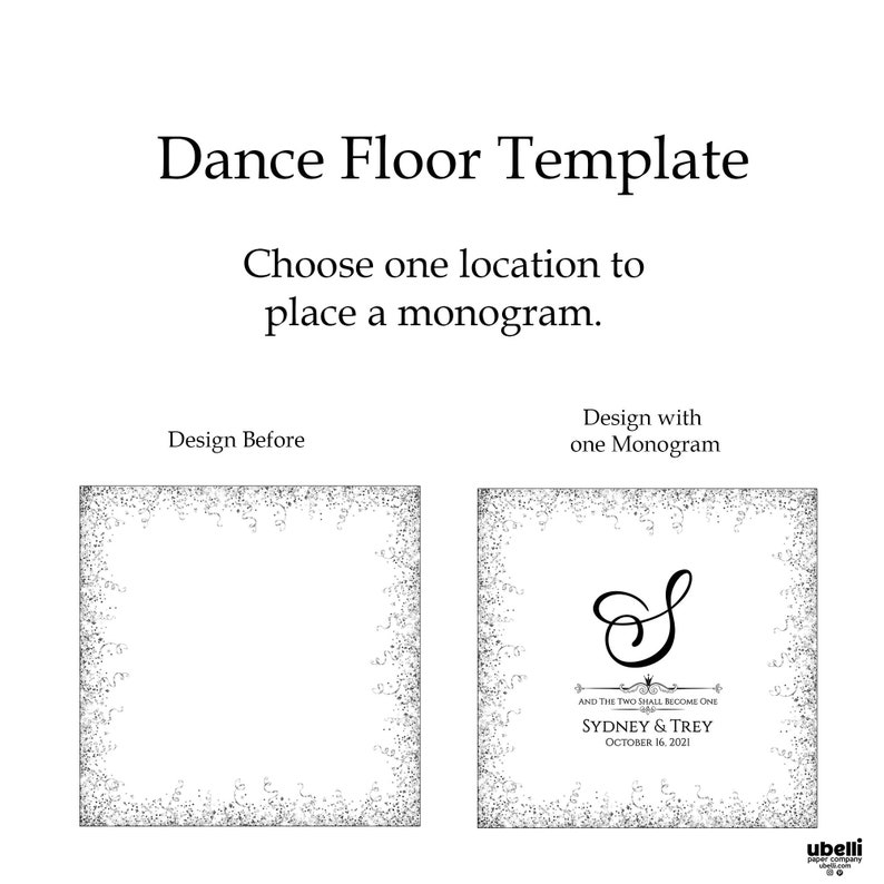 May include: A black and white dance floor template with a silver glitter border. The template shows two designs, one with a monogram and the other without. The text "AND THE TWO SHALL BECOME ONE" is included in the design with the monogram. The text "SYDNEY & TREY" and "OCTOBER 16, 2021" are also included in the design with the monogram.