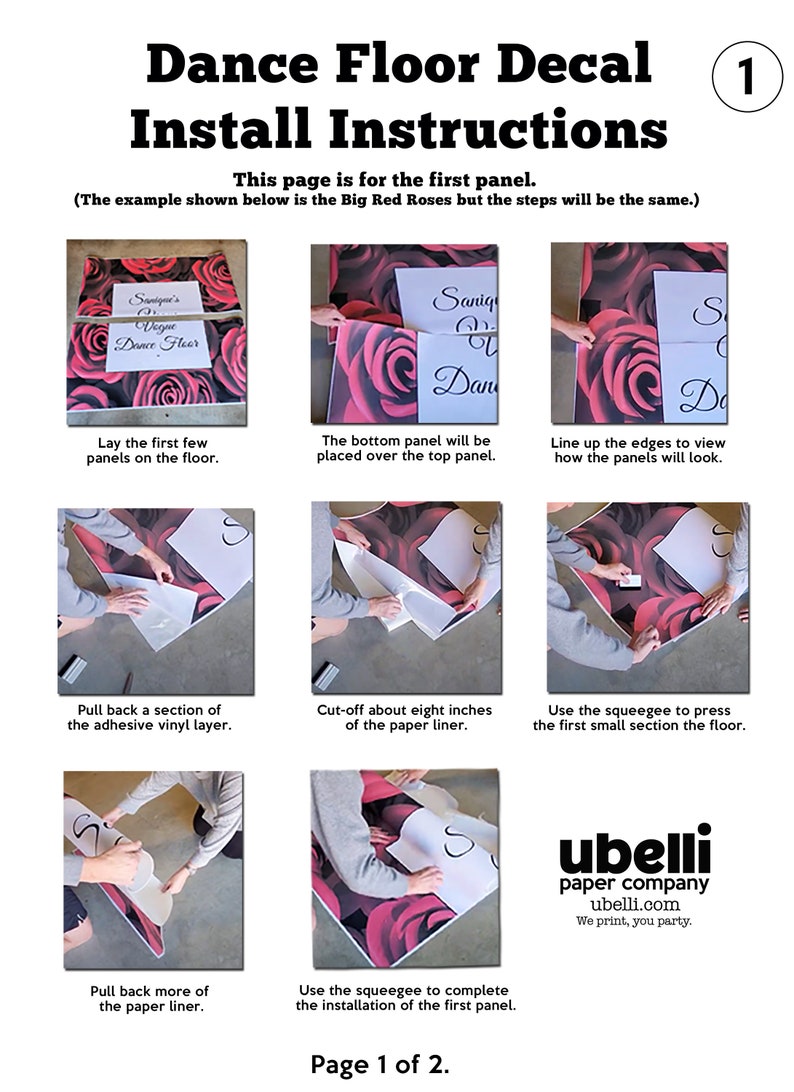 May include: Instructions for installing a dance floor decal with a red rose design. The instructions show how to lay the panels, peel back the adhesive vinyl layer, and use a squeegee to press the panels to the floor.
