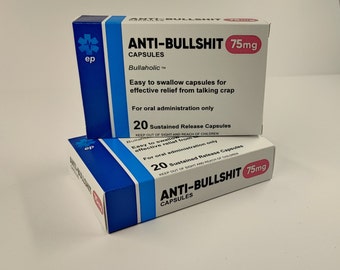 Prank Pill Box – Office Joke Funny Novelty Gift - Anti Bullshit