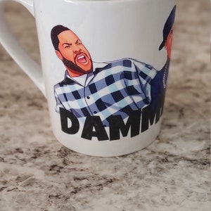 Friday Movie Mug, Craig and Smokey Mug, Custom Friday Movie Coffee Mug, Damn Friday Mug