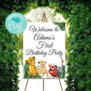 May include: Welcome to Adam's First Birthday Party sign with a jungle theme. The sign features a white background with black text and illustrations of Simba, Nala, Pumbaa, and Timon from The Lion King.