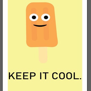 Printable 12x18 &quot;Keep It Cool&quot; Popsicle Poster