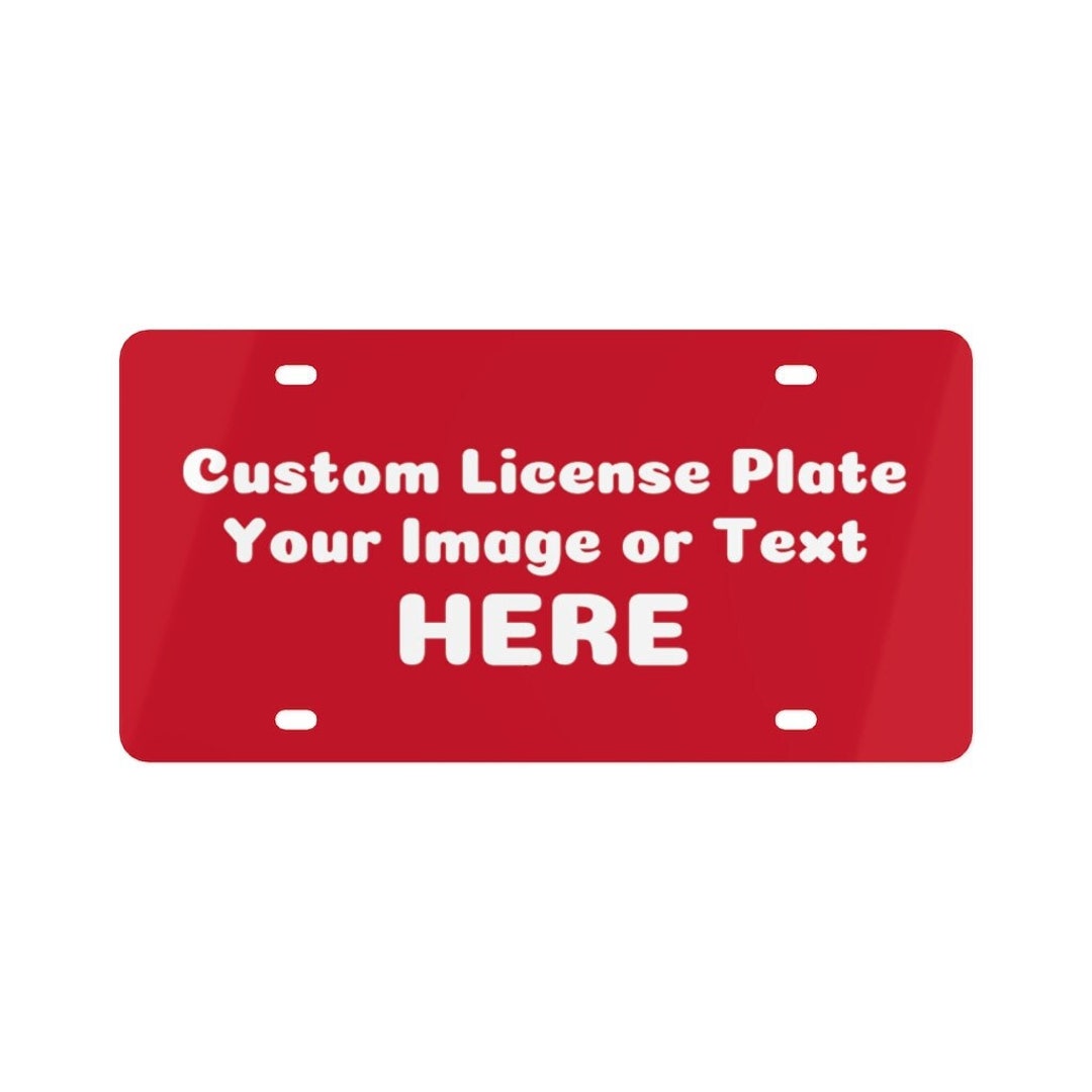 Design Your Own Custom License Plate, Back and Front Car License Plate With Your Design Photos
