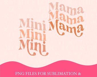 Retro Mama and Mini PNG Pack | Retro Mama Mini Text | Boho Mom Mini | Retro Sublimation | Sublimation