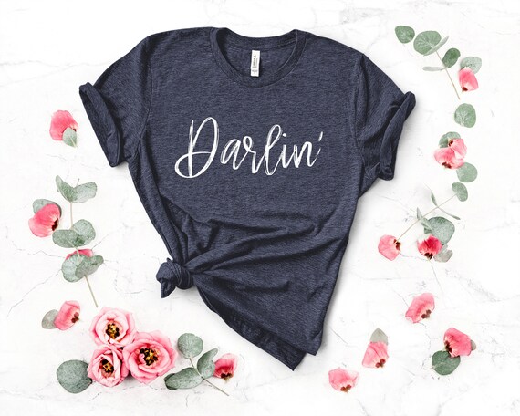 Shirt Darlin' Graphic Tee Cute | Etsy