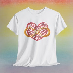 Love Communication Honesty Polyamory Graphic Tee Shirt Pride Heart Crew Queer LGBTQ+ Community Proud Unisex infinite Poly Gift Polyamorous image 1
