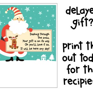 El regalo de Navidad es una tarjeta retrasada / Su regalo está en camino / Envío retrasado / Regalo de último minuto / Regalo imprimible