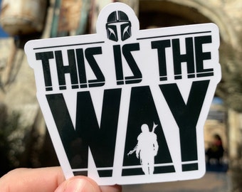 Star Wars Esta es la forma en que Mandalorian impermeable Sticker