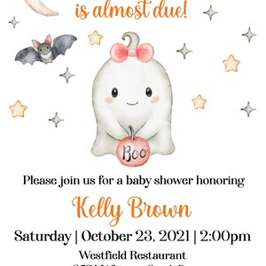 May include: A baby shower invitation with a cute ghost illustration holding a pumpkin that says "Boo". The invitation is for Kelly Brown and is set for October 23, 2021 at 2:00pm at Westfield Restaurant. RSVP to Alicia at 777-555-4444 or email@email.com. Registered at Target and Buy Buy Baby.