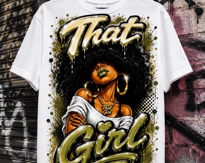 That Girl Airbrush T-Shirt | Black Girl Graphic Tee | Retro 90s Streetwear | Urban Graffiti Shirt | Statement Women's Tee