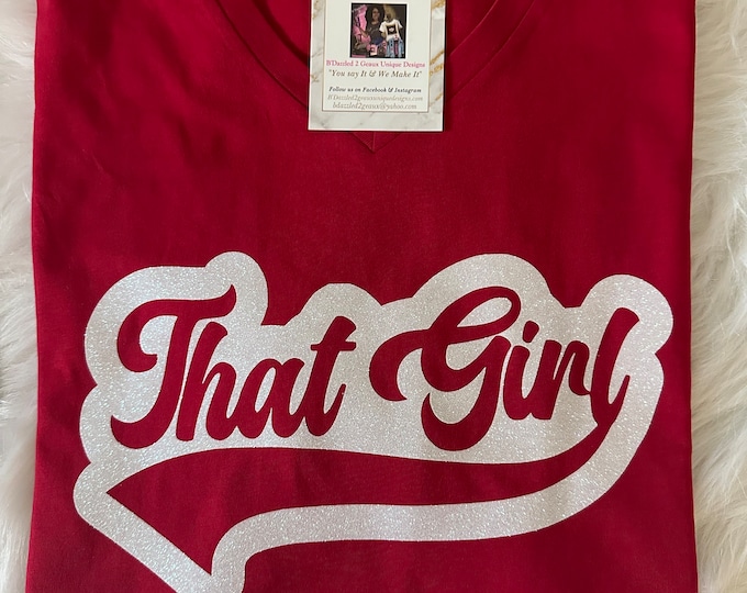 That Girl T-Shirt!