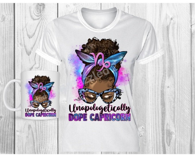Unapologetically Dope Capricorn and Zodiac Signs Matching T-Shirt and Coffee Mug Set!