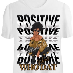 Who Dat Vibes Only Saints Shirts