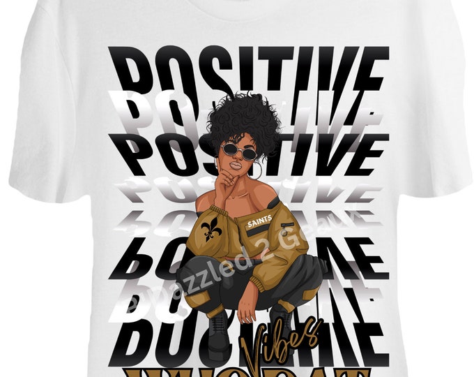 Who Dat Vibes Only Saints Shirts