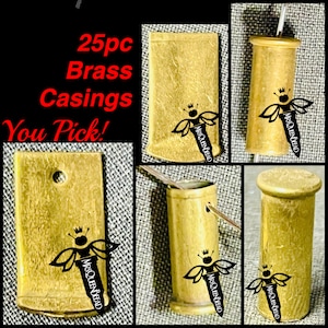 You Choose! 25pc lot Flattened Or Reg Brass 22 Ammo Casing DIY Pendants/Charms Blanks