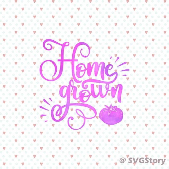 Free Free Home Grown Svg 792 SVG PNG EPS DXF File