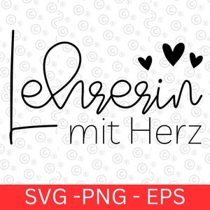 May include: Black and white graphic design with the text "Lehrerin mit Herz" which translates to "Teacher with heart".