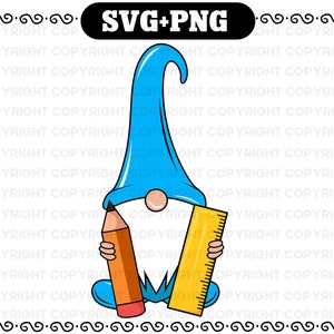 School Gnome SVG And PNG - School Student Gnome Cut File for cricut